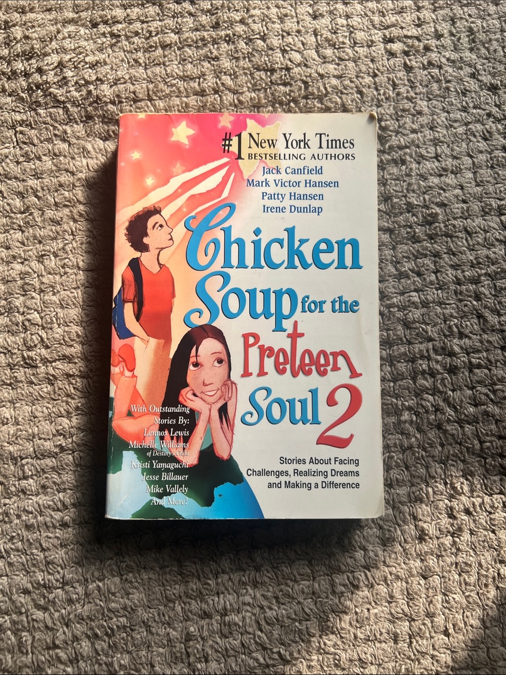 Scholastic Chicken Soup for the Preteen Soul 2